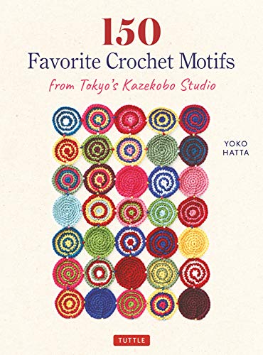150 Favorite Crochet Motifs from Tokyo's Kazekobo Studio [Paperback]