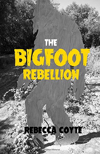 Bigfoot Rebellion [Paperback]