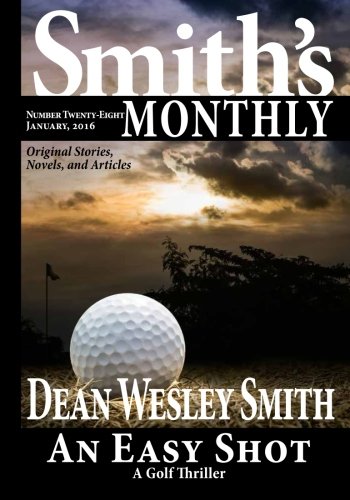 Smith's Monthly 28 (volume 28) [Paperback]
