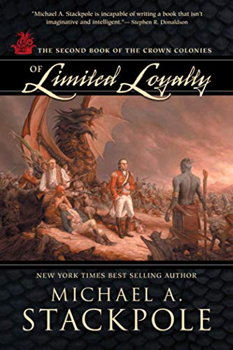 Of Limited Loyalty Crown Colonies, Book Two [Paperback]