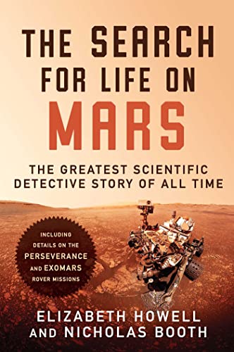 The Search for Life on Mars The Greatest Scientific Detective Story of All Time [Hardcover]