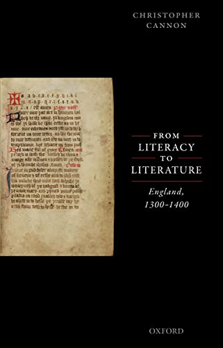 From Literacy to Literature: England, 1300-1400 [Paperback]