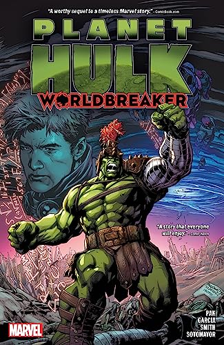 PLANET HULK WORLDBREAKER [Paperback]