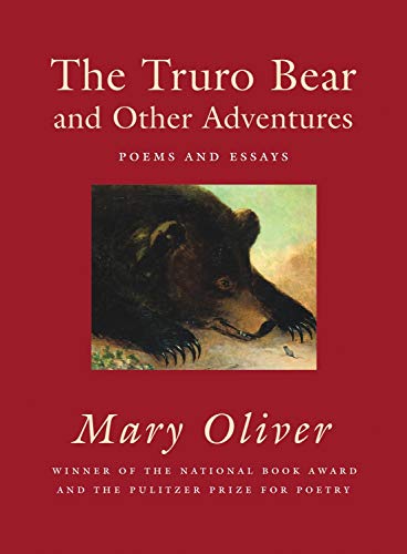 The Truro Bear and Other Adventures Poems and Essays [Paperback]
