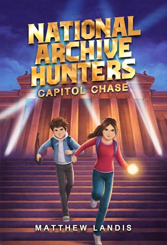 National Archive Hunters 1 Capitol Chase [Hardcover]
