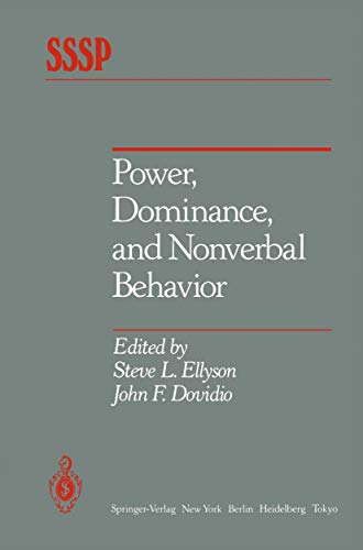 Power, Dominance, and Nonverbal Behavior [Paperback]