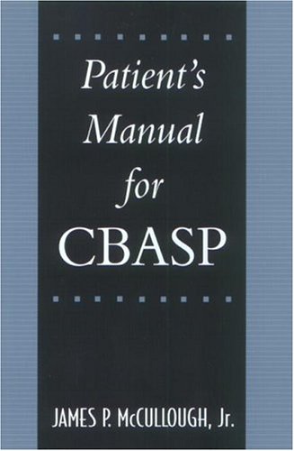 Patient&39s Manual for CBASP [Paperback]