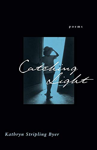 Catching Light Poems [Paperback]