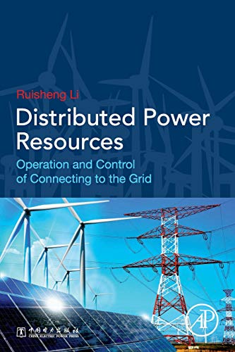 Distributed Power Resources Operation and Control of Connecting to the Grid [Paperback]