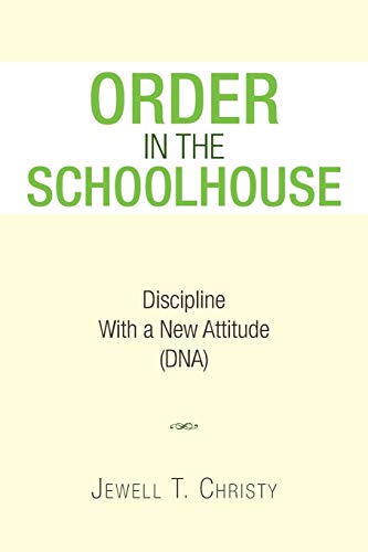 Order in the Schoolhouse [Paperback]