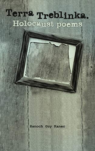 Terra Treblinka. Holocaust Poems [Paperback]