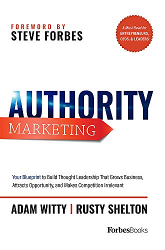 Authority Marketing Your Blueprint to Build Thought Leadership That Grows Busin [Hardcover]