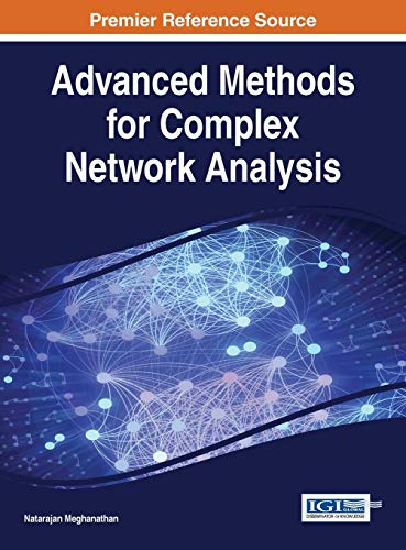 Advanced Methods For Complex Network Analysis (advances In Wireless Technologies [Hardcover]