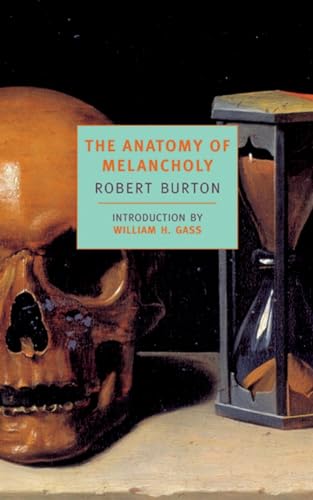 The Anatomy of Melancholy [Paperback]