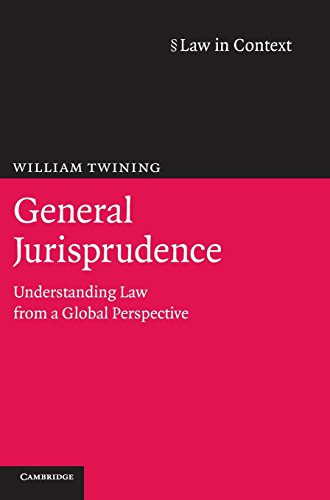 General Jurisprudence Understanding Law from a Global Perspective [Hardcover]