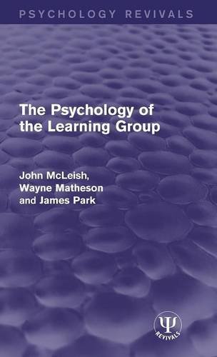 The Psychology of the Learning Group [Hardcover]