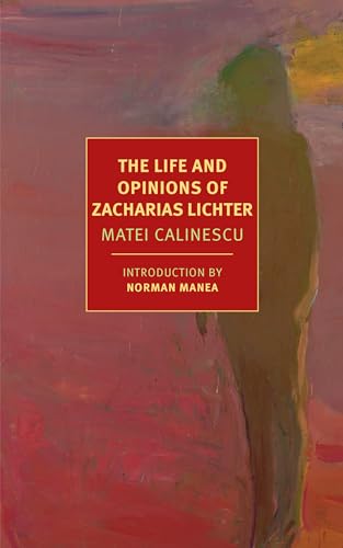 The Life and Opinions of Zacharias Lichter [Paperback]