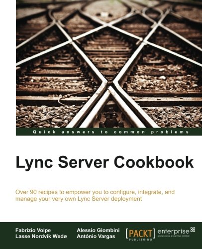 Lync Server Cookbook [Paperback]
