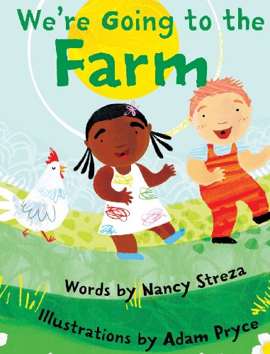 We're Going To The Farm [Hardcover]