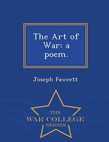 The Art Of War A Poem. - War College Series [Paperback]
