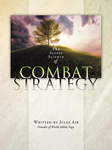 The Secret Science Of Combat Strategy [Paperback]
