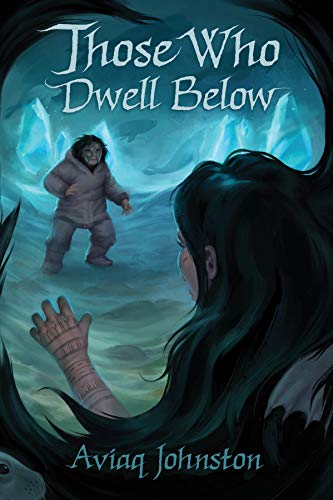 Those Who Dwell Below [Paperback]