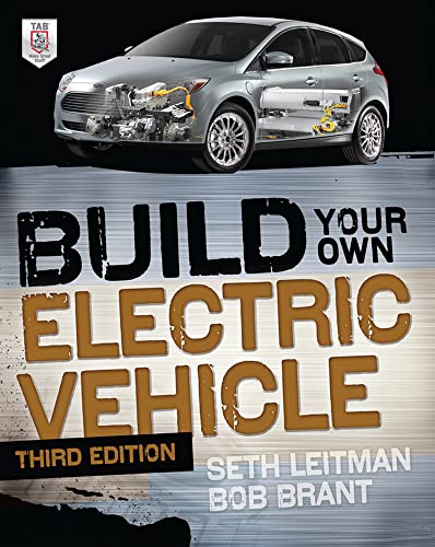 Build Your Own Electric Vehicle, Third Edition [Paperback]