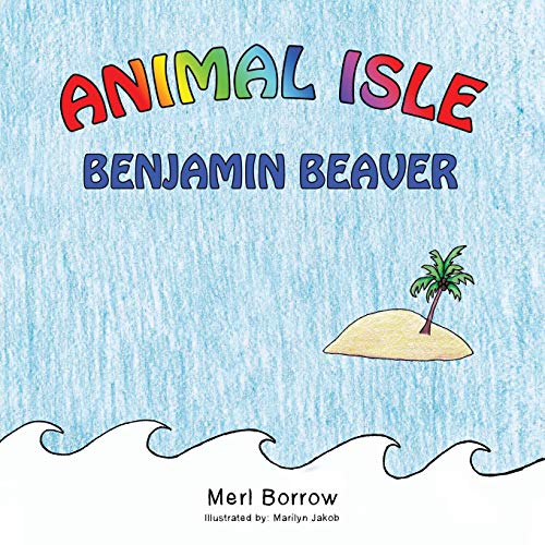 Animal Isle Benjamin Beaver [Paperback]