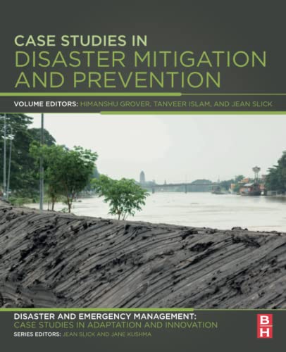 Case Studies in Disaster Mitigation and Prevention Disaster and Emergency Manag [Paperback]