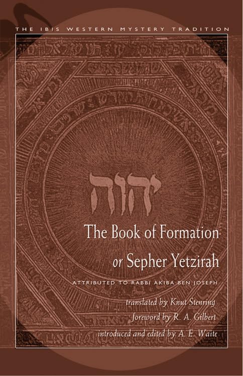 Book Of Formation Or Sepher Yetzirah Attributed To Rabbi Akiba Ben Joseph [Paperback]