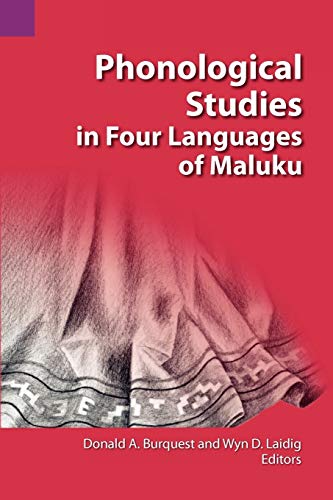 Phonological Studies In Four Languages Of Maluku (sil International And The Univ [Paperback]