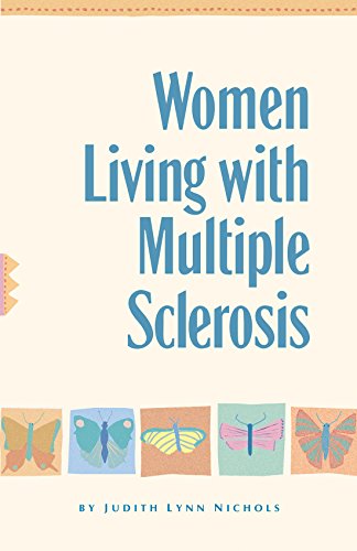 Women Living With Multiple Sclerosis Conversations on Living, Laughing and Copi [Hardcover]