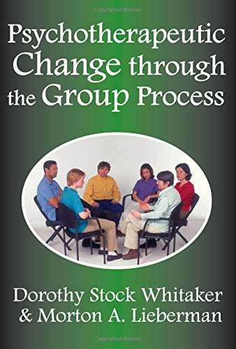 Psychotherapeutic Change Through the Group Process [Paperback]