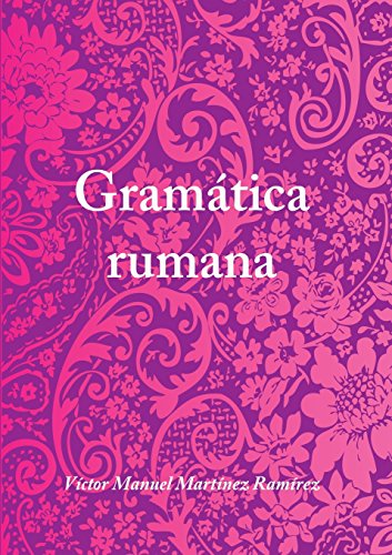 Gramtica Rumana [Paperback]