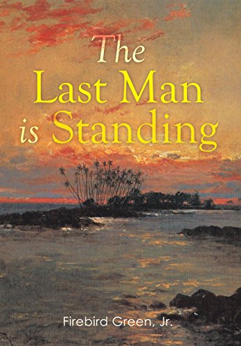 Last Man Is Standing [Hardcover]
