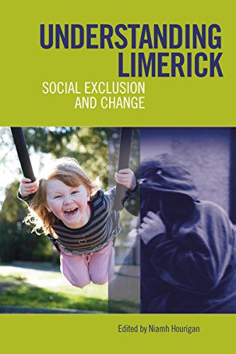 Understanding Limerick Social Exclusion and Change [Paperback]