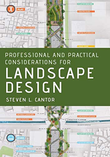 Professional and Practical Considerations for Landscape Design [Paperback]