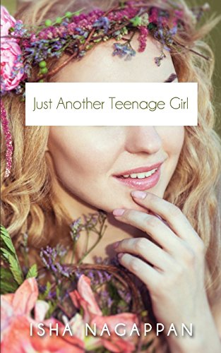 Just Another Teenage Girl [Paperback]