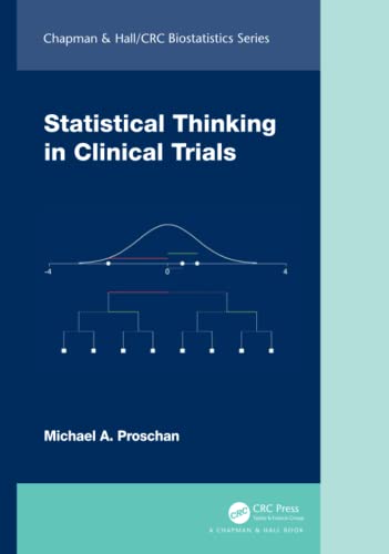 Statistical Thinking in Clinical Trials [Hardcover]