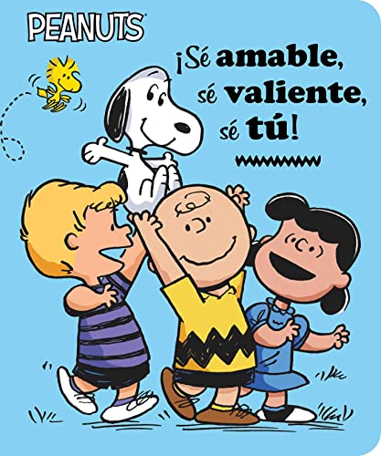 &161S&233 amable, s&233 valiente, s&233 t&250 (Be Kind, Be Brave, Be  [Board book]