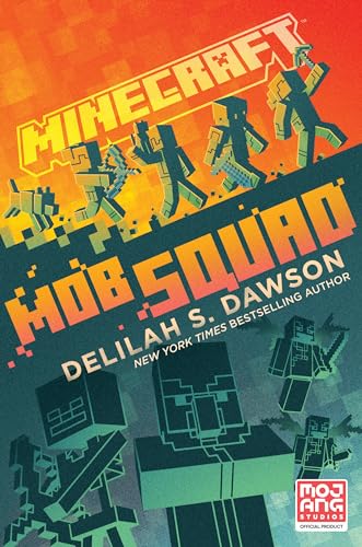 Minecraft Mob Squad An Official Minecraft Novel [Hardcover]