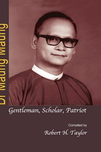 Dr Maung Maung Gentleman, Scholar, Patriot [Hardcover]