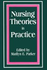 Nursing Theories In Practice [Paperback]