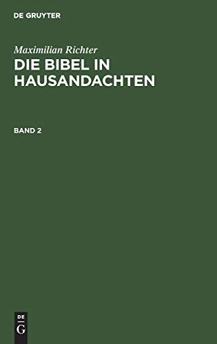 Bibel in Hausandachten  Fr Zwei Kirchenjahre Bearbeitet [Hardcover]
