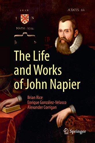The Life and Works of John Napier [Paperback]