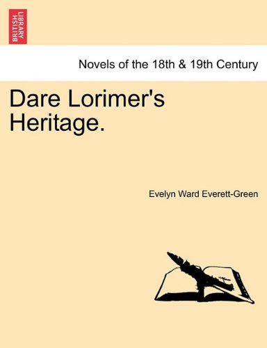 Dare Lorimer's Heritage [Paperback]