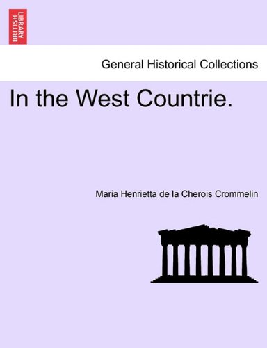 In the West Countrie [Paperback]