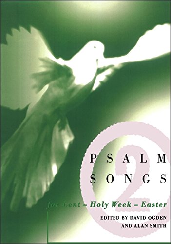 Psalm Songs for Lent and Easter [Paperback]