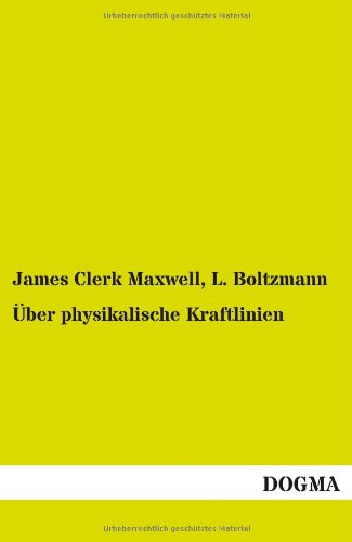 ber Physikalische Kraftlinien [Paperback]