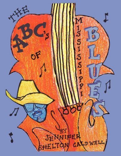 Abc's of the Mississippi Blues [Paperback]
